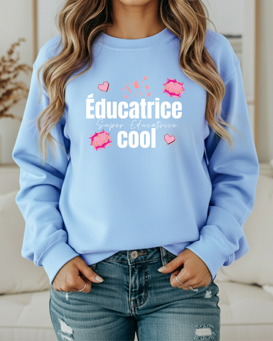 Crewneck-Éducatrice Cool
