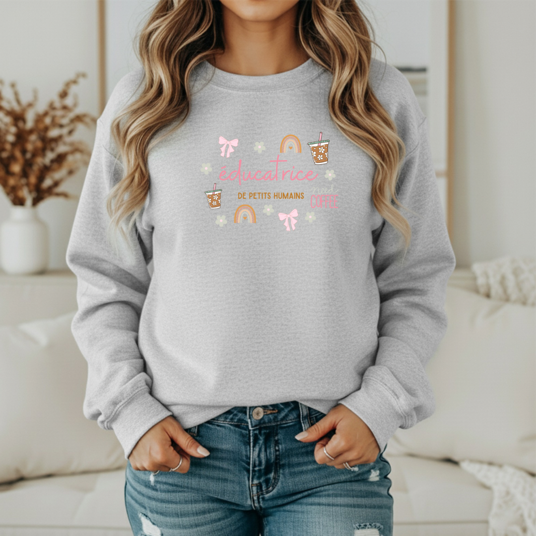Crewneck-Éducatrice